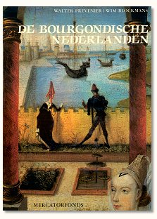 Prevenier & Blockmans, De Bourgondische Nederlanden